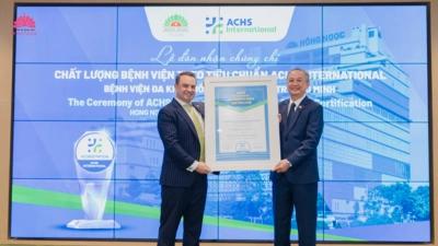 BỆNH VIỆN ĐA KHOA HỒNG NGỌC CHÍNH THỨC ĐÓN NHẬN CHỨNG CHỈ CHẤT LƯỢNG BỆNH VIỆN ACHSI