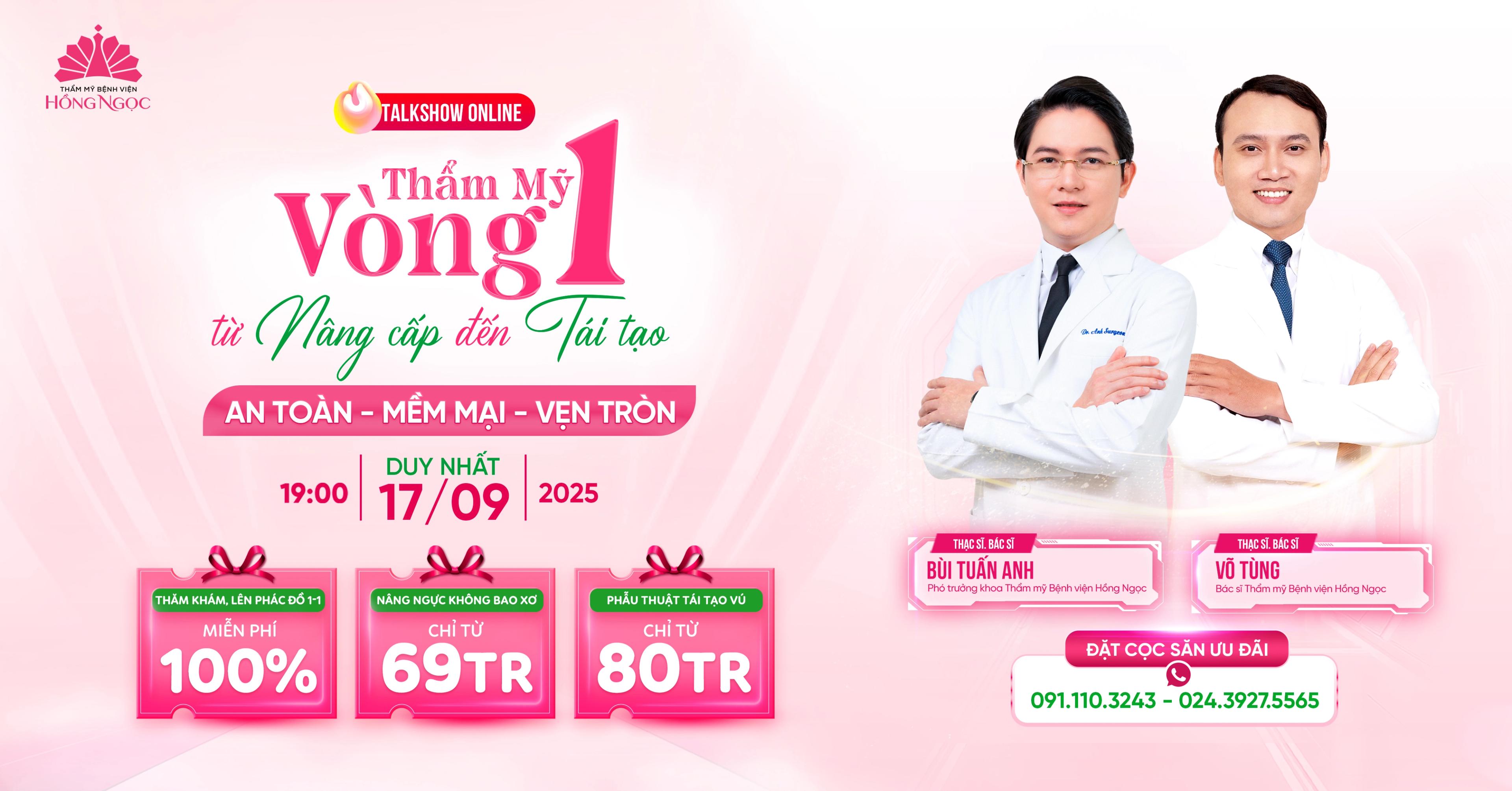 “Thẩm mỹ Vòng 1: Từ nâng cấp đến tái tạo – An toàn, mềm mại, vẹn tròn”