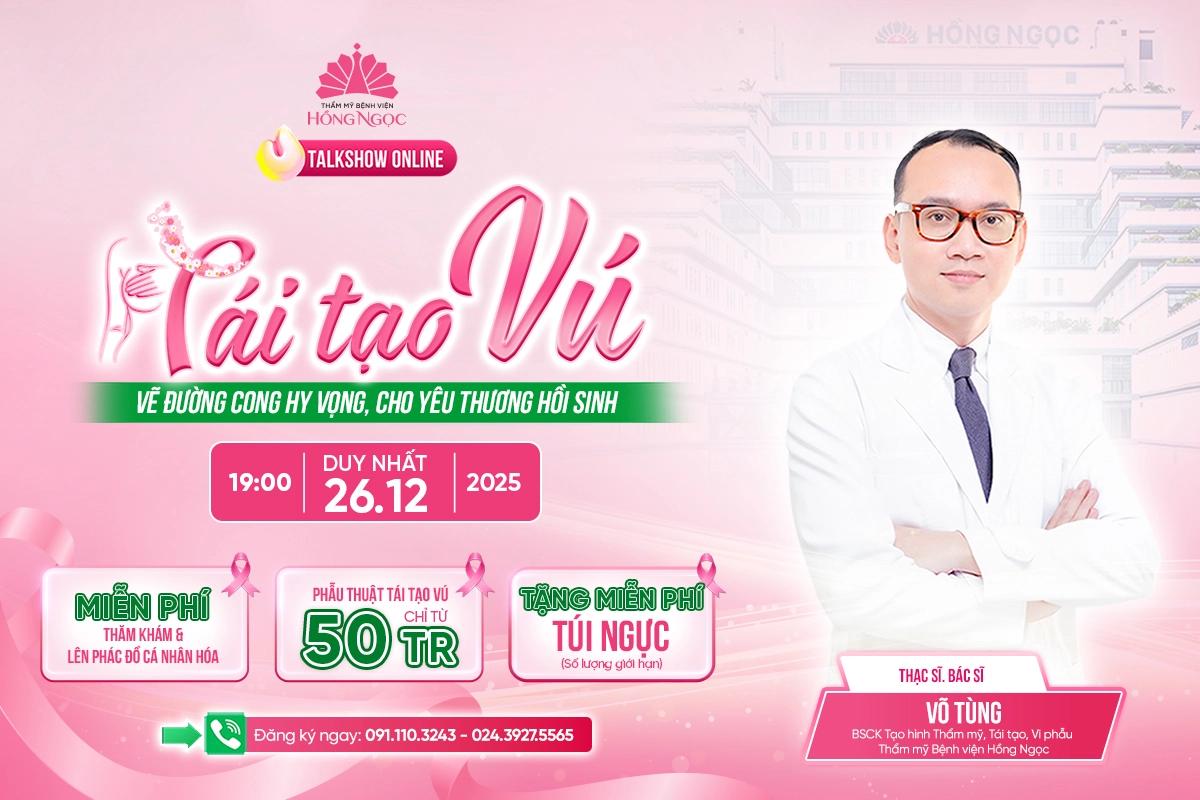 Tái tạo vú - Vẽ đường cong hy vọng, cho yêu thương hồi sinh